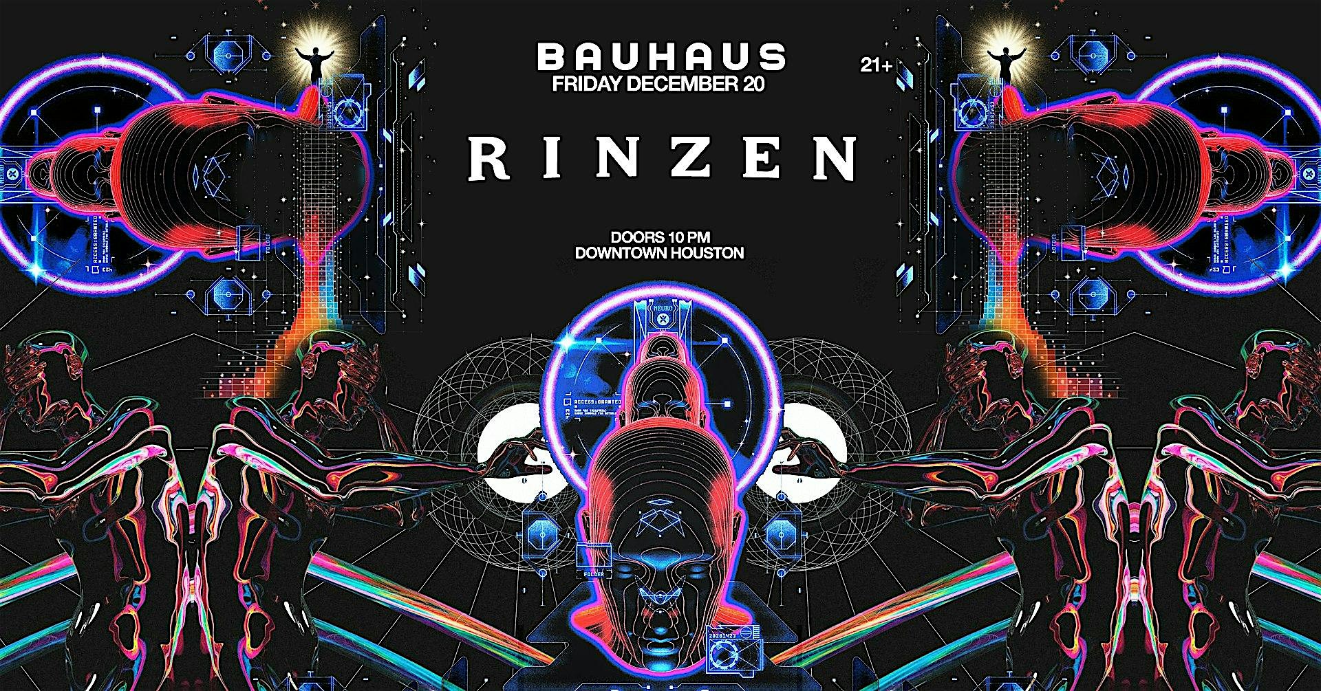 RINZEN @ Bauhaus Houston – Houston, TX