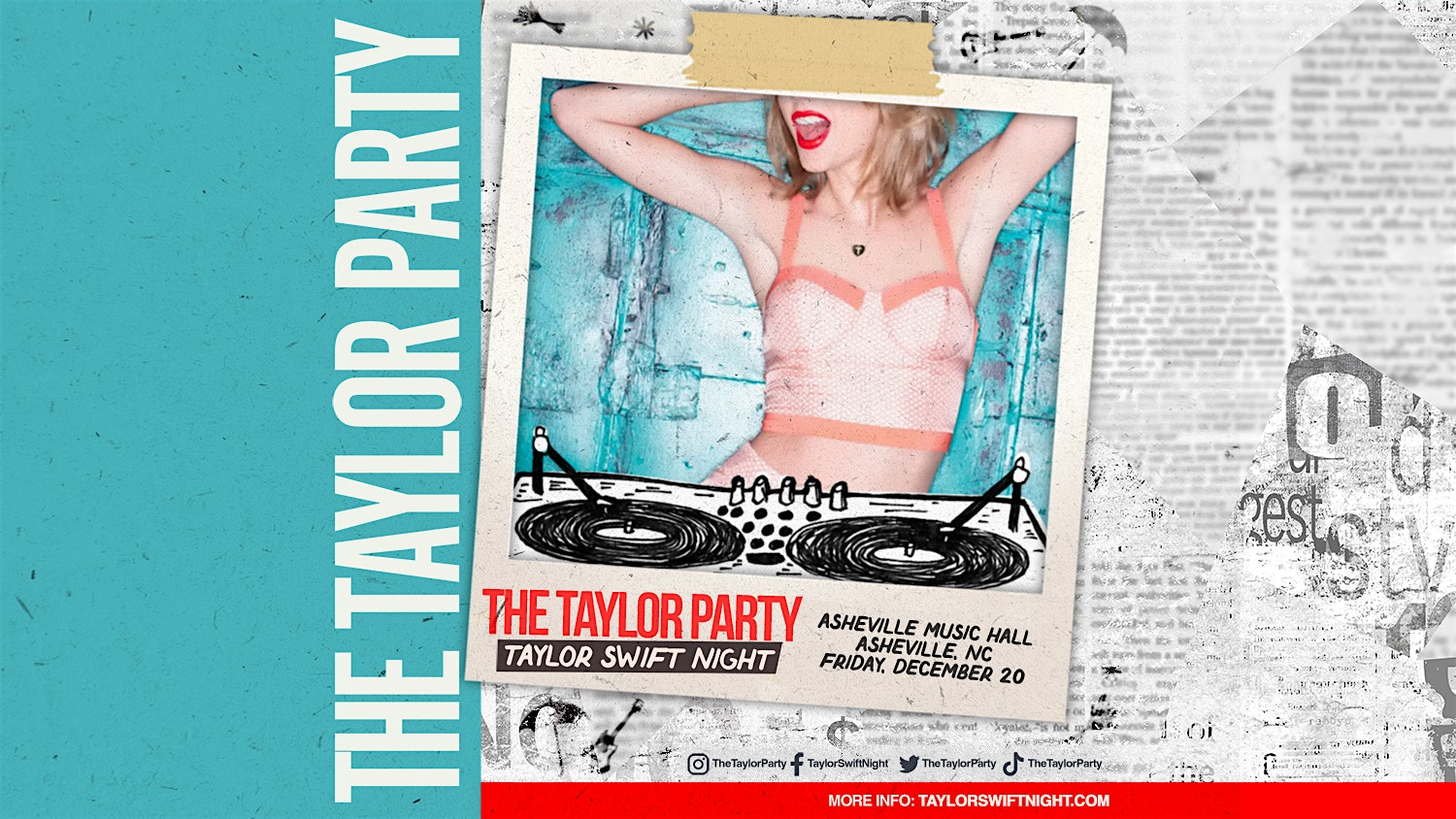 The Taylor Party: Taylor Swift Night – Asheville, NC