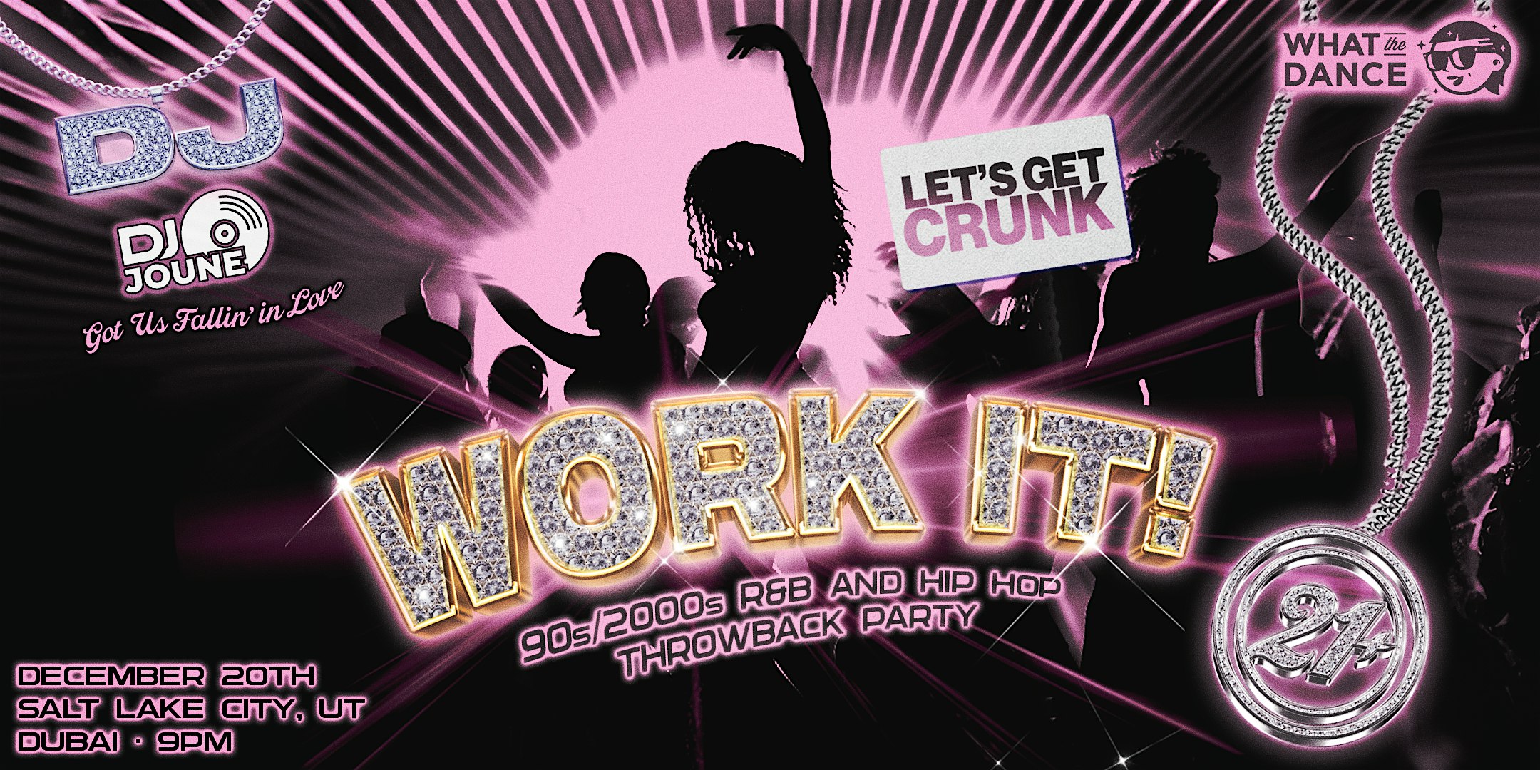 WORK IT! – 90s/2000s R&B and Hip Hop Throwback Party – SALT LAKE CITY (21+) – Salt Lake City, UT