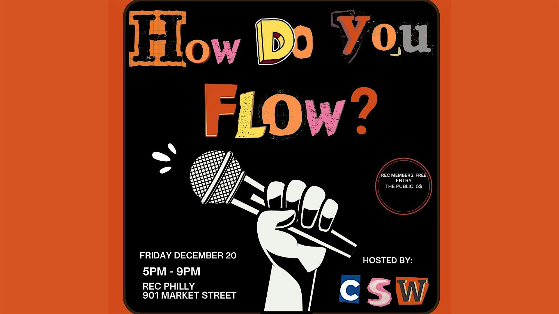 How Do You Flow? Open Mic – Philadelphia, PA