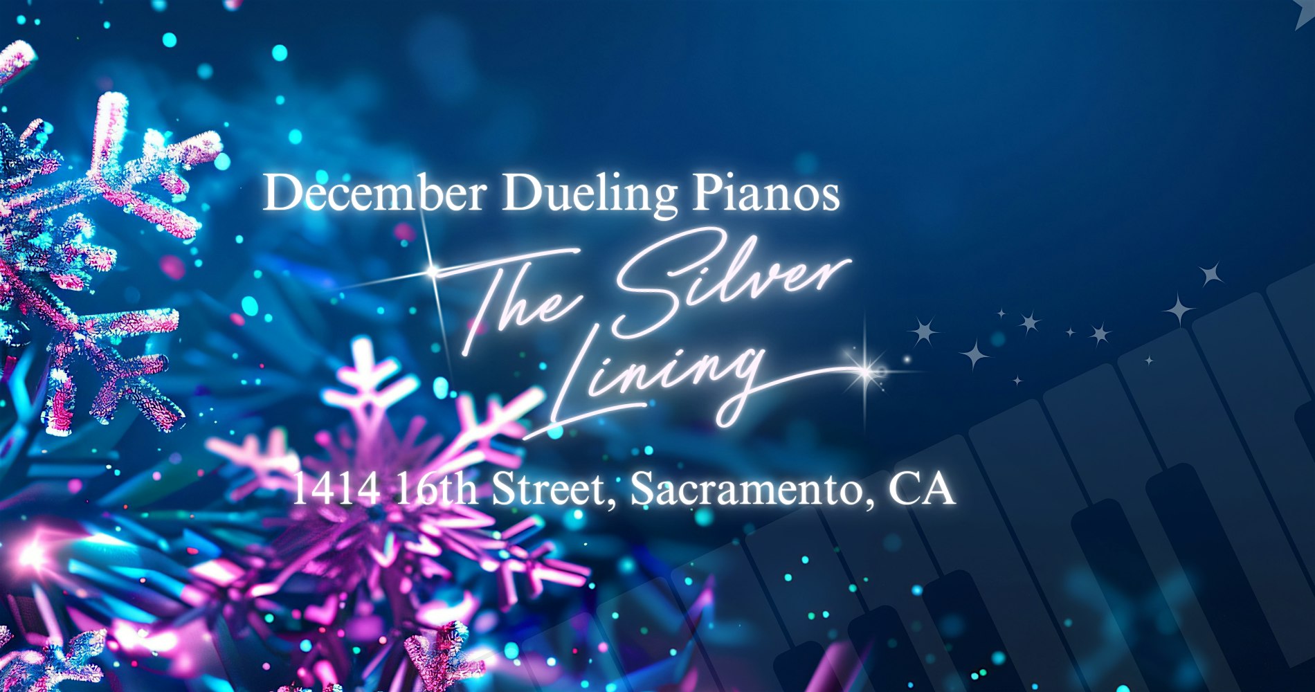 20 December Dueling Pianos – Sacramento, CA