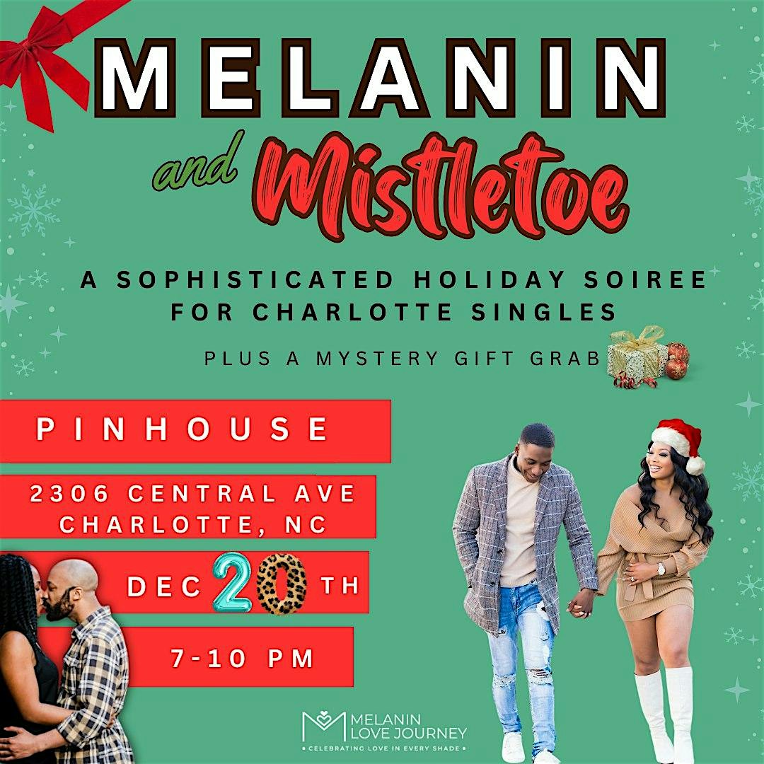 Melanin & Mistletoe – Charlotte, NC