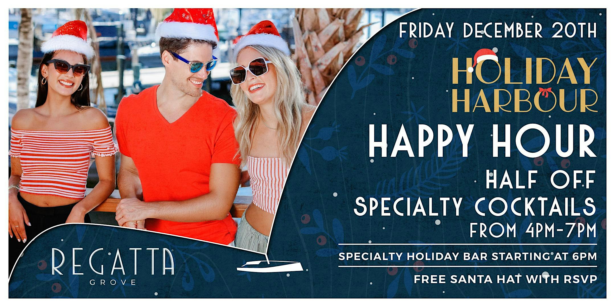 Holiday Harbour | Happy Hour at Regatta Grove – Miami, FL