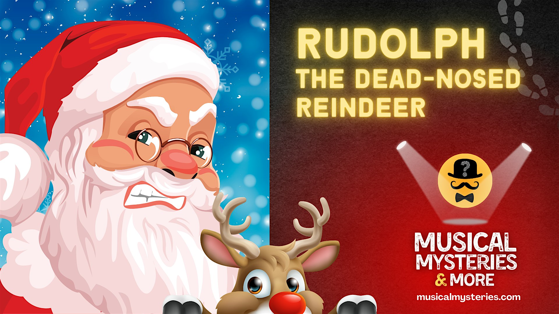 Murder Mystery Dinner- Rudolph the Dead-Nosed Reindeer – Oakdale, PA