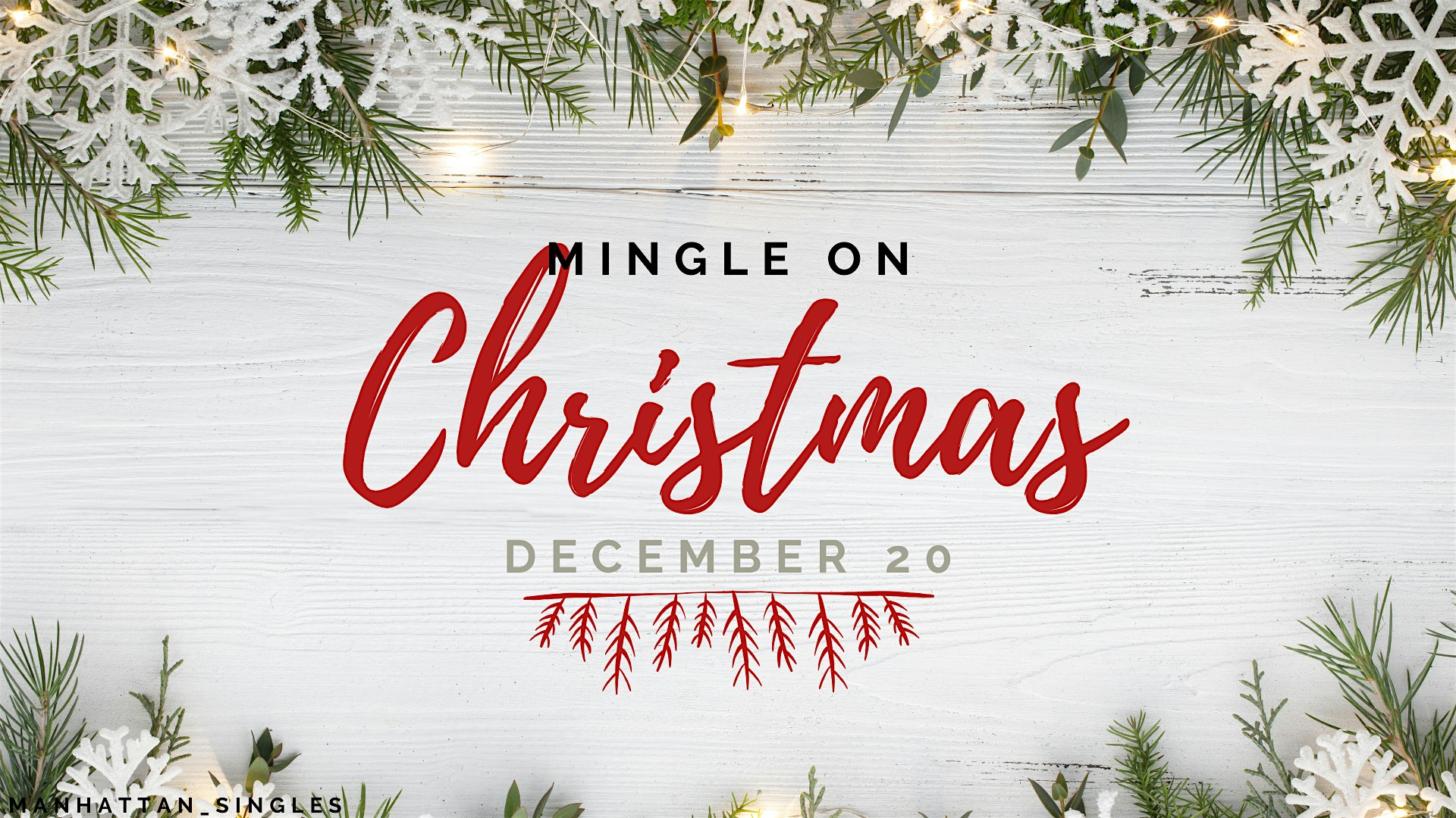 Mingle On Christmas – Brooklyn, NY