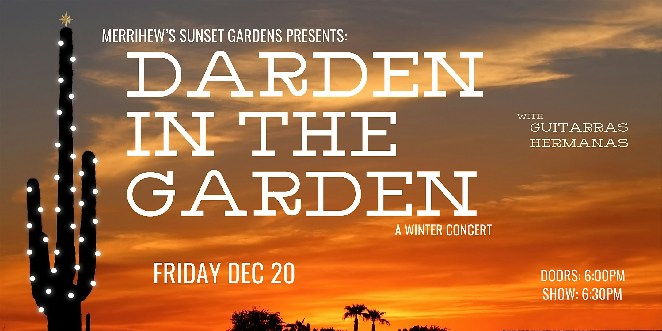 Darden in the Garden – Santa Monica, CA