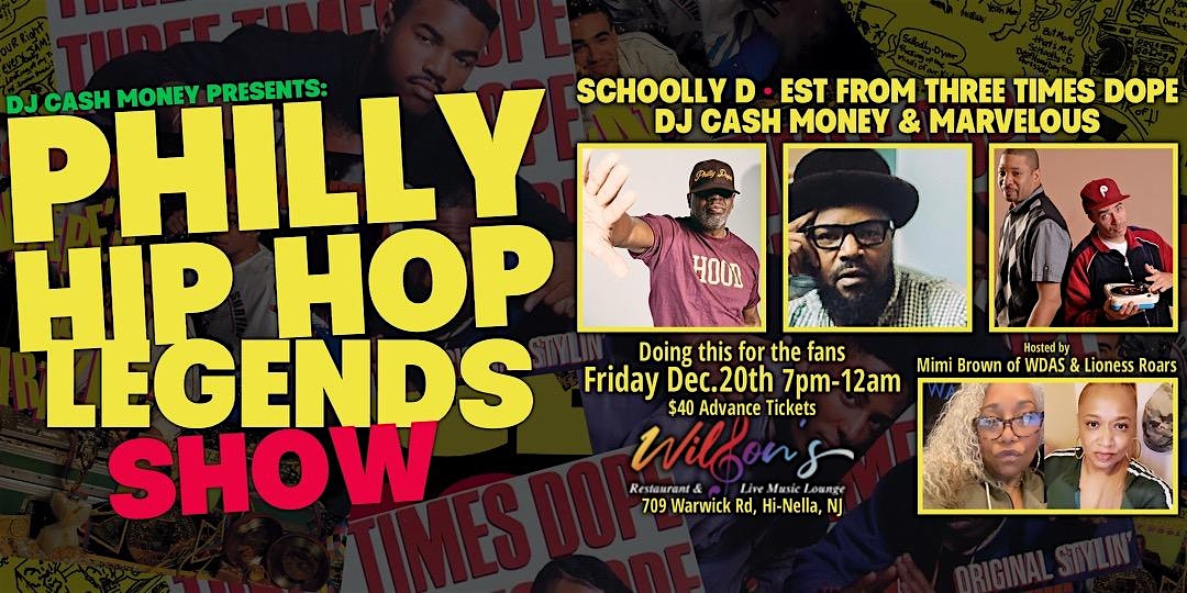 Philly Hip Hop Legends Show – Hi-Nella, NJ