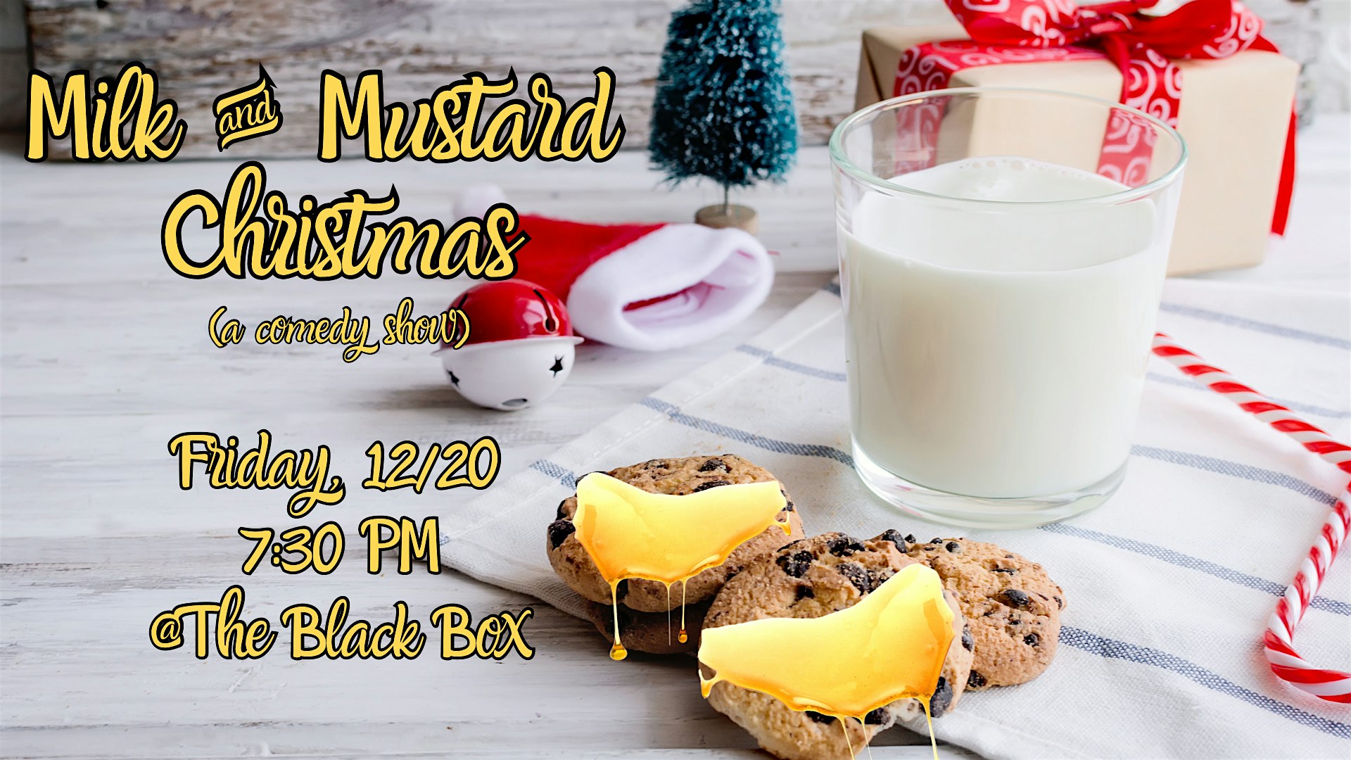 Milk & Mustard Christmas (a comedy show) – Kansas City, MO