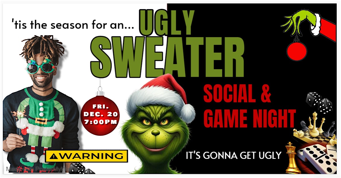 Merry Friendsmas – Ugly Sweater Social: Game Night, Chat & Chill! – Pasadena, CA