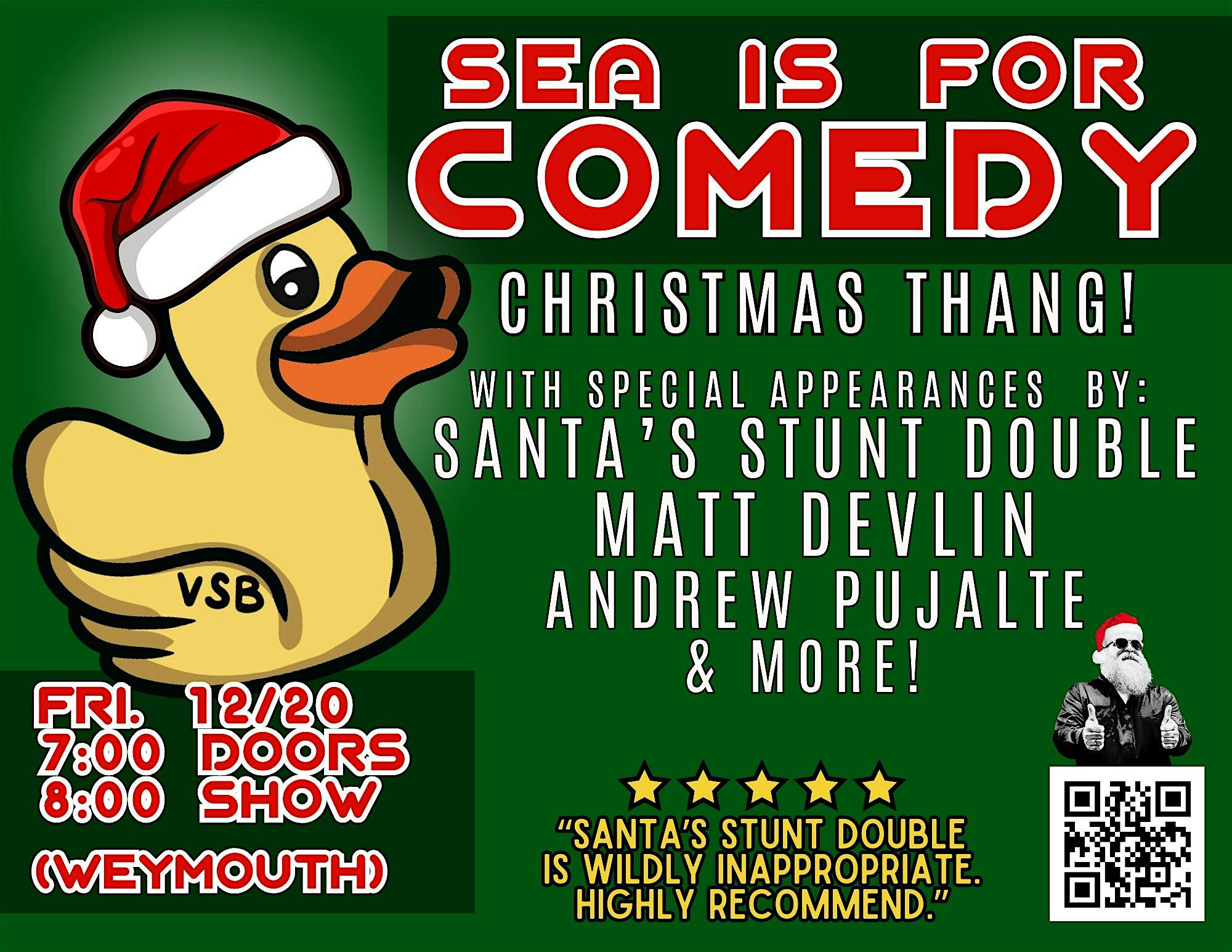 Sea is for Comedy 12/20: Christmas Edition – Weymouth, MA