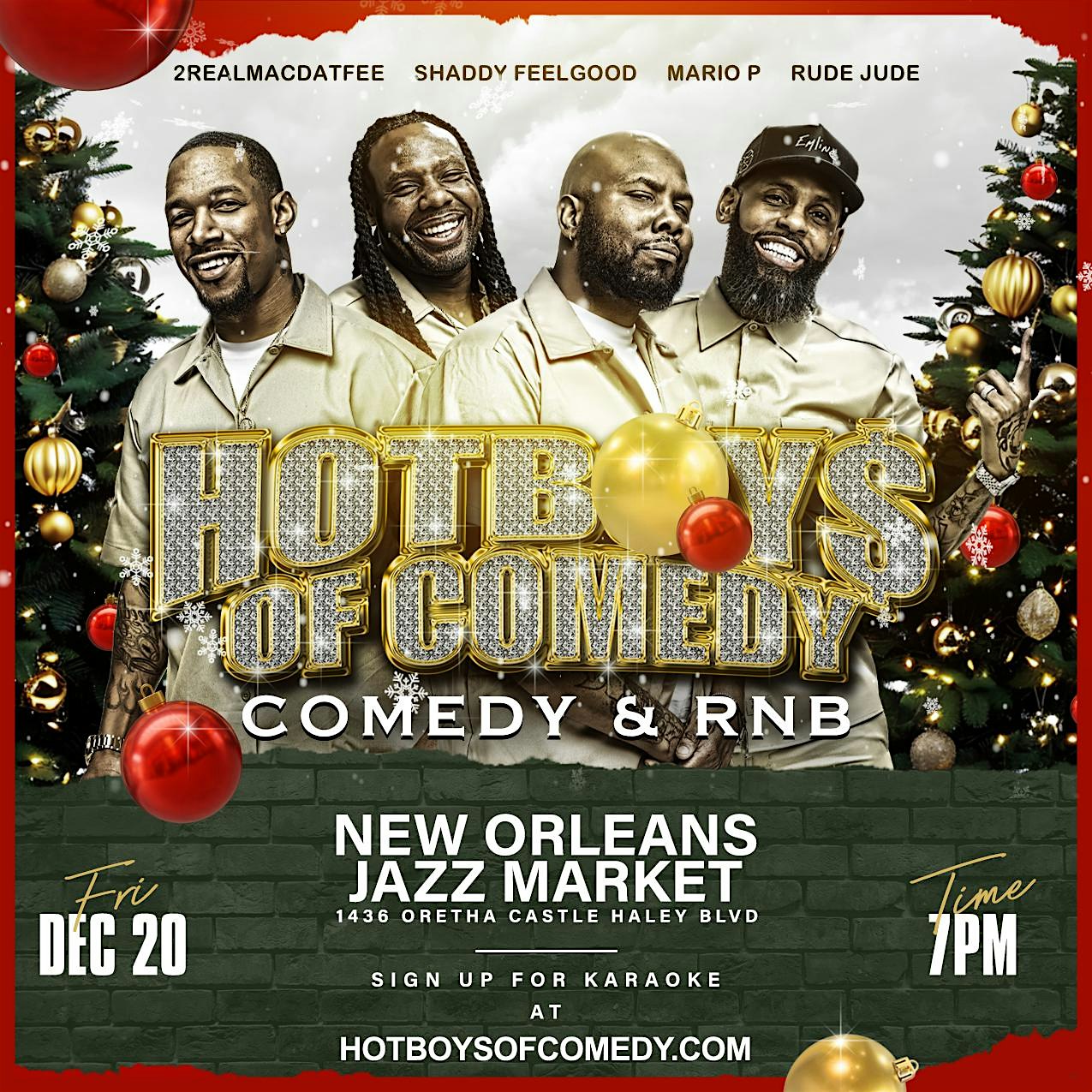 Hot Boys Of Comedy (2nd Annual) Chrismas Show – New Orleans, LA