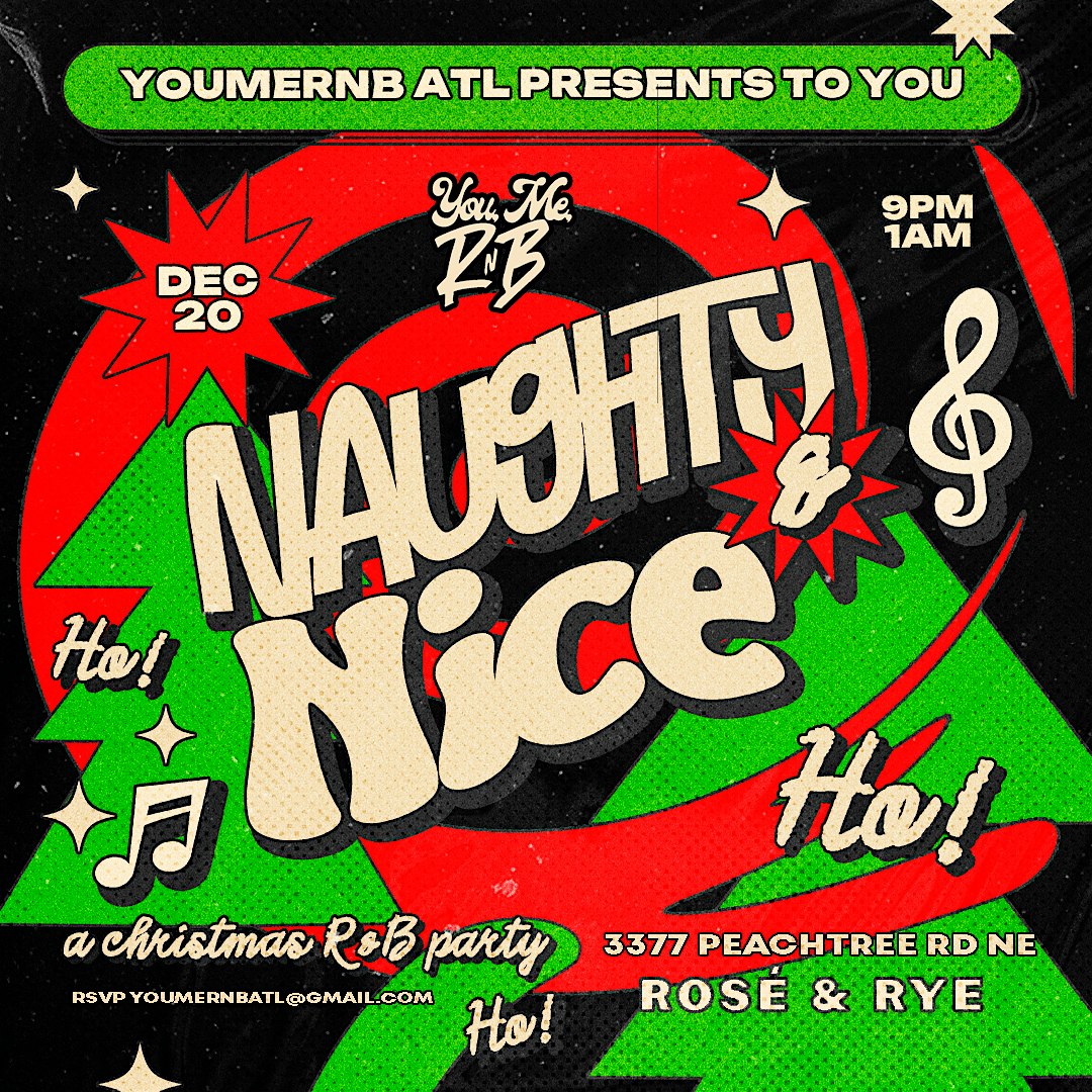 Naughty & Nice (YouMeRnB ATL Edition) – Atlanta, GA