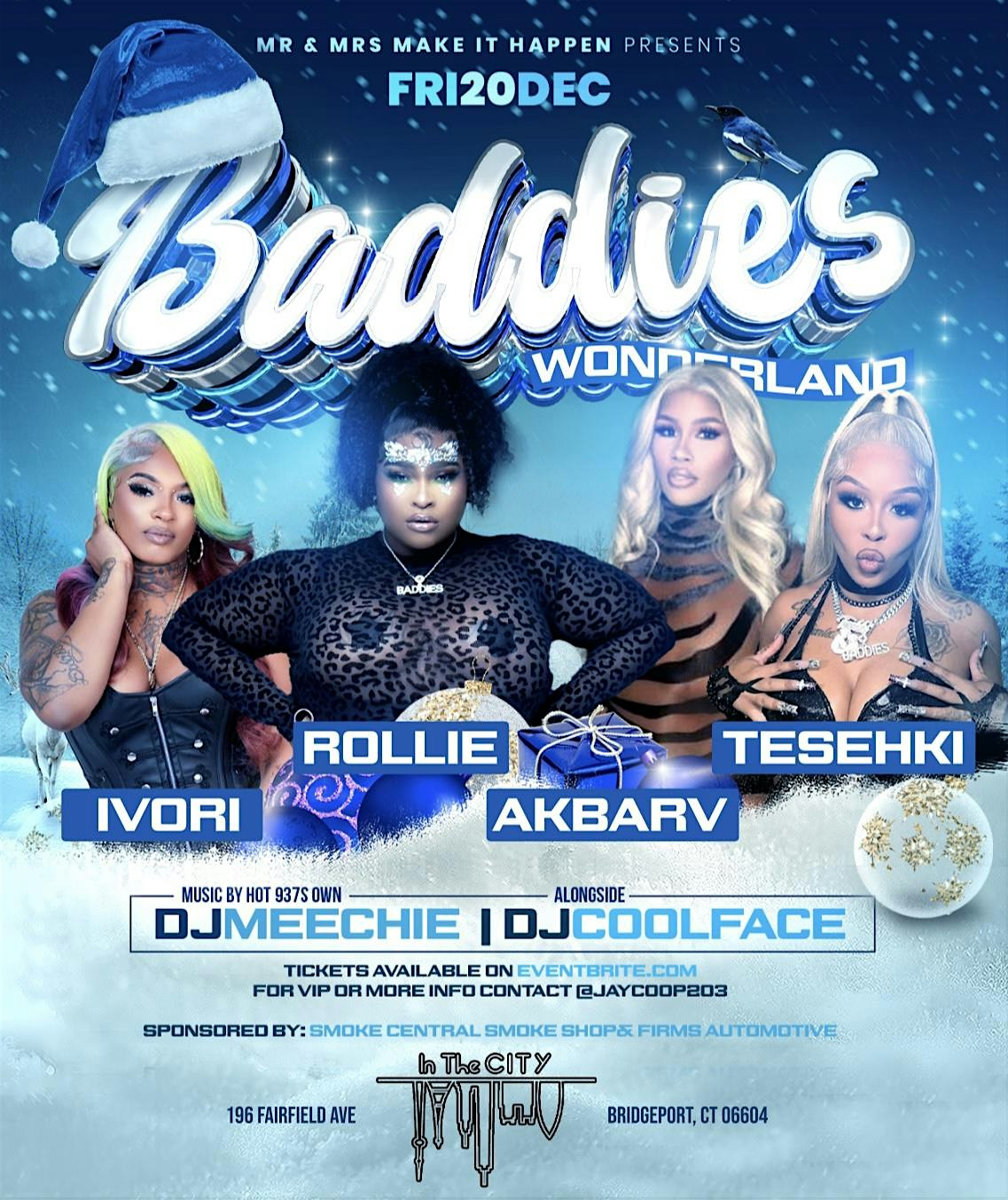 Baddies Wonderland Hosted By Baddies Midwest & More – Bridgeport, CT