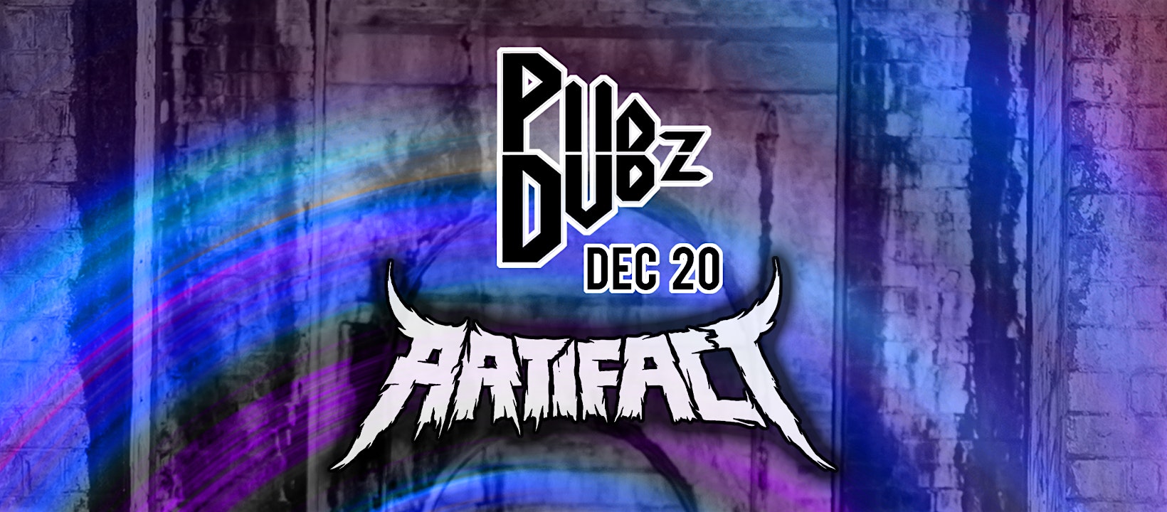 Pub Dubz : Artifact (12/20) – Fort Lauderdale, FL