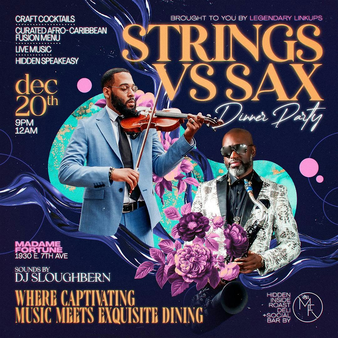 Strings Vs. Sax Dinner Party Experience – Tampa, FL