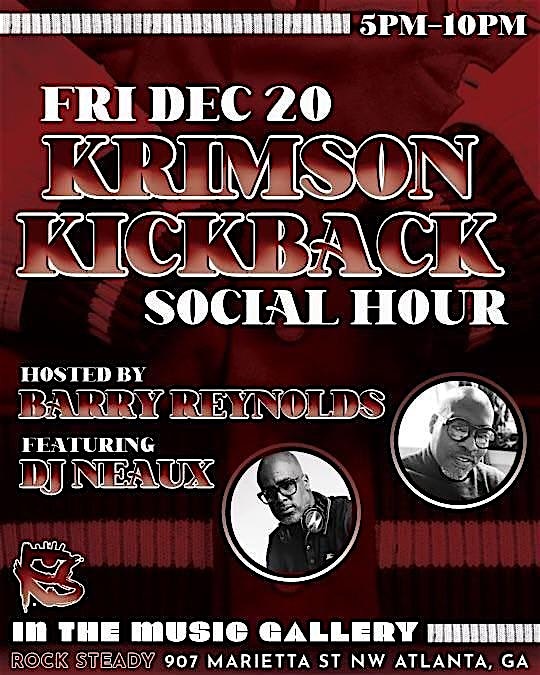 KRIMSON KICKBACK – Atlanta, GA