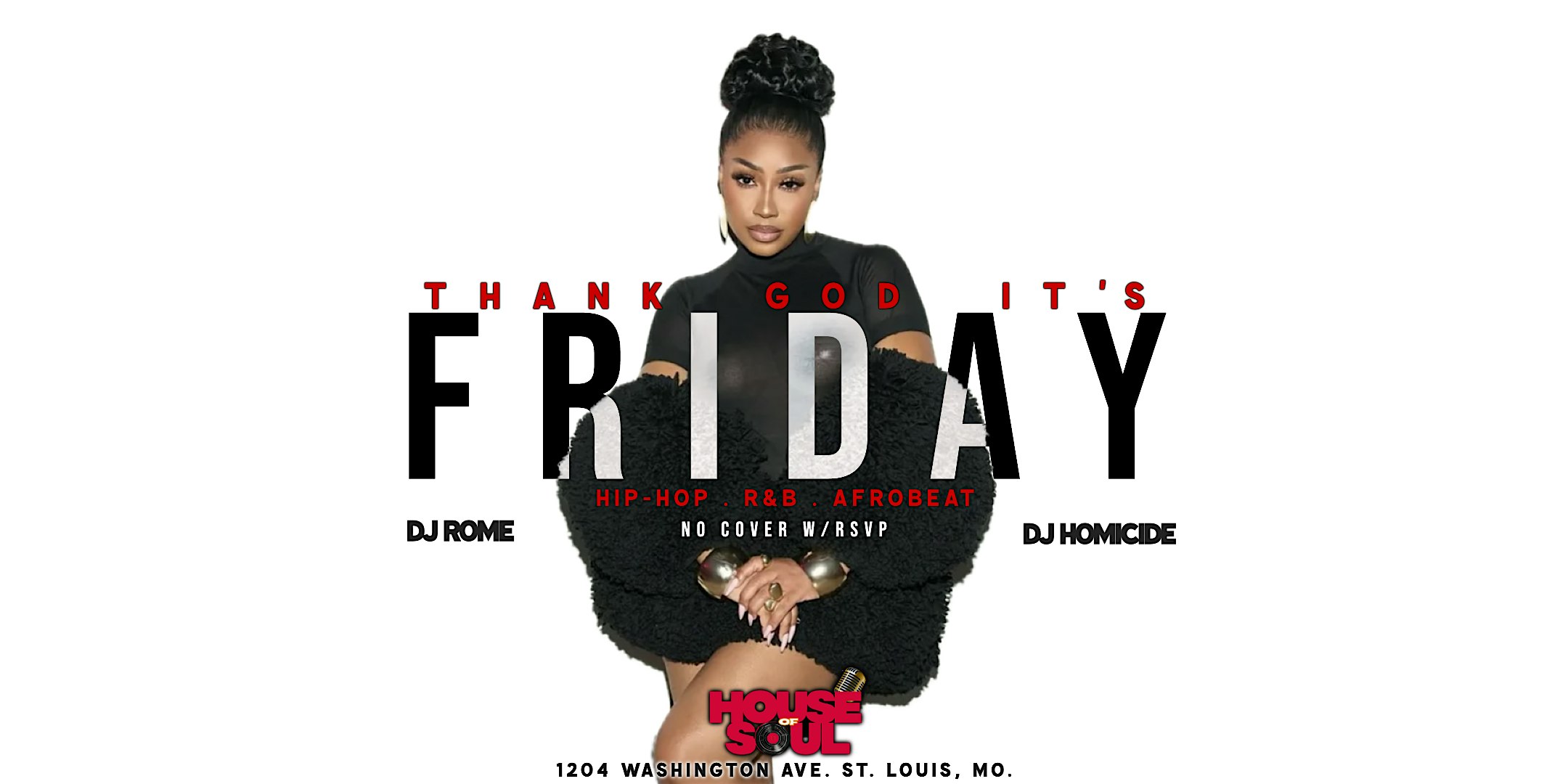 TGIF 12.20.24 ft DJ ROME + DJ HOMICIDE (R&B + More) – St. Louis, MO