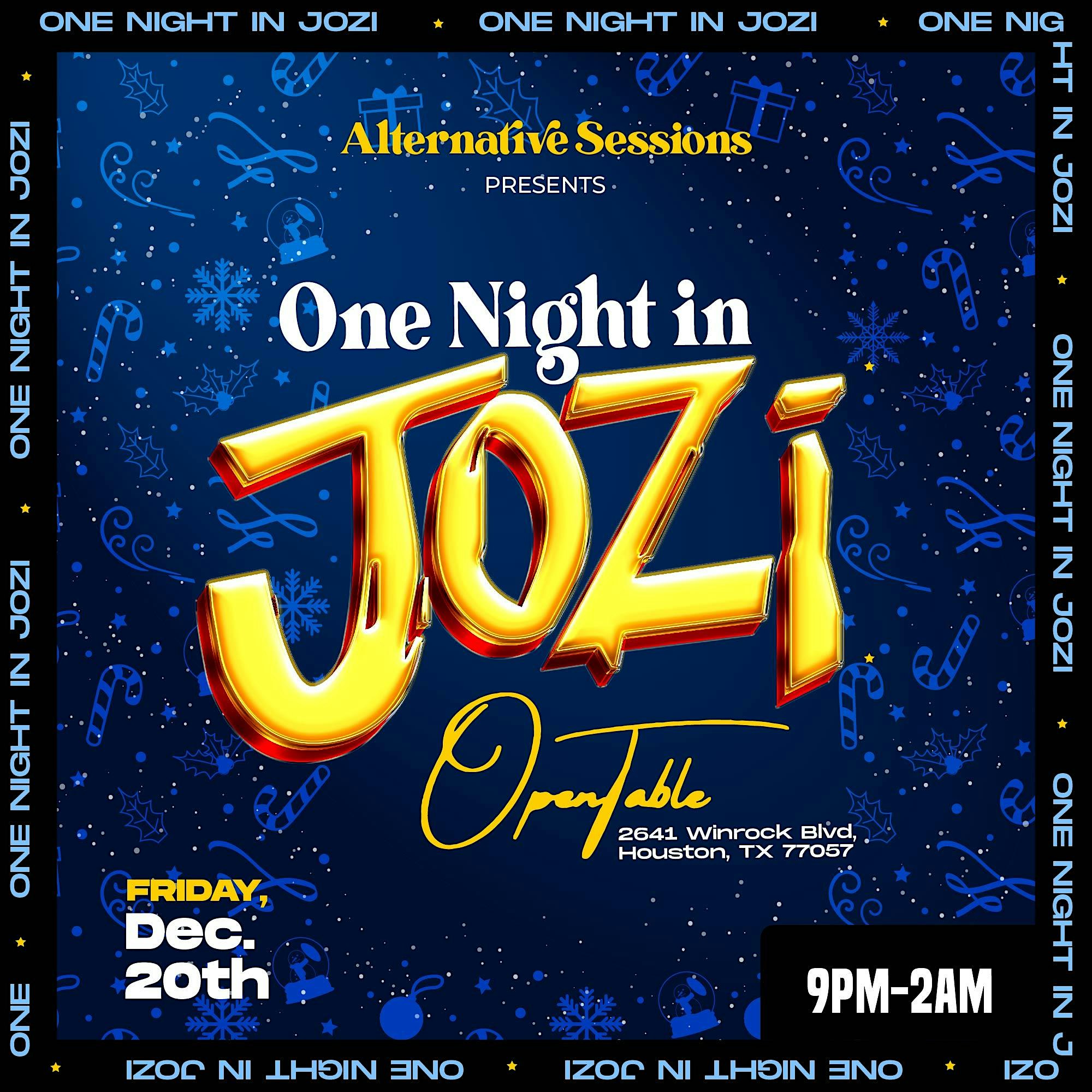 ONE NIGHT IN JOZI – Houston, TX