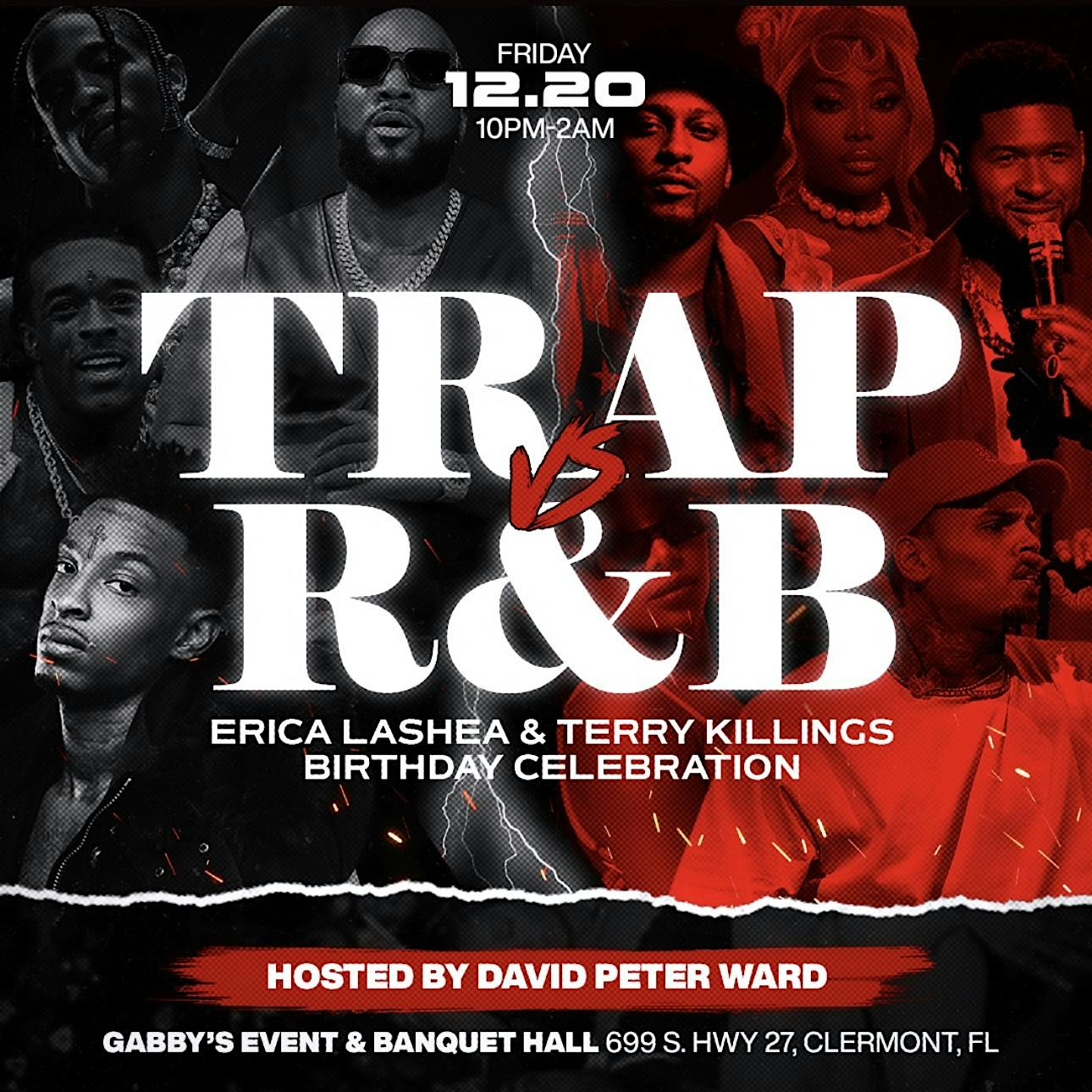 Trap V/S R&B – Clermont, FL