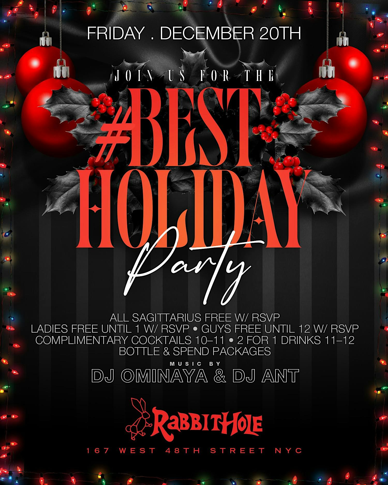 The #BestHolidayParty @ Rabbit Hole • Open Bar! 2 for 1 Drinks! FREE! – New York, NY