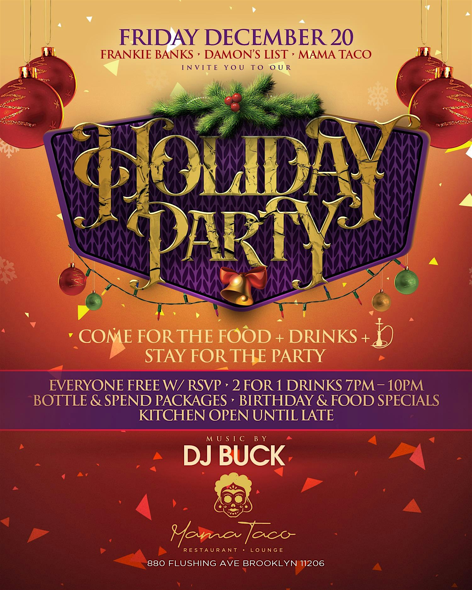 Our Holiday Party @ Mama Taco • Come for the food, drinks & more! FREE! – Brooklyn, NY