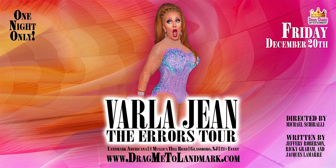 “The Errors Tour” Drag Show with Varla Jean Merman! – Glassboro, NJ