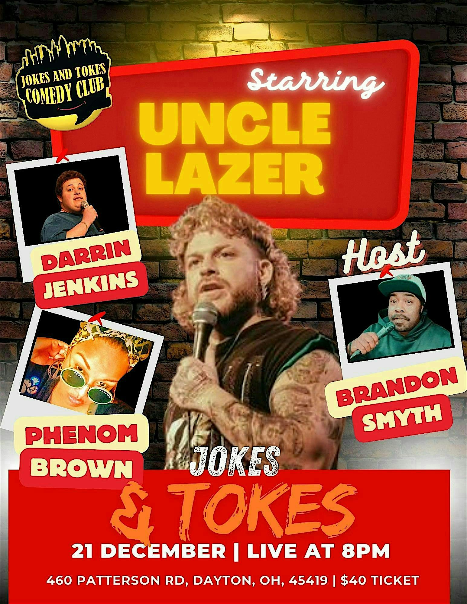 Uncle Lazer One Night Only at Jokes & Tokes Comedy Club – Dayton, OH