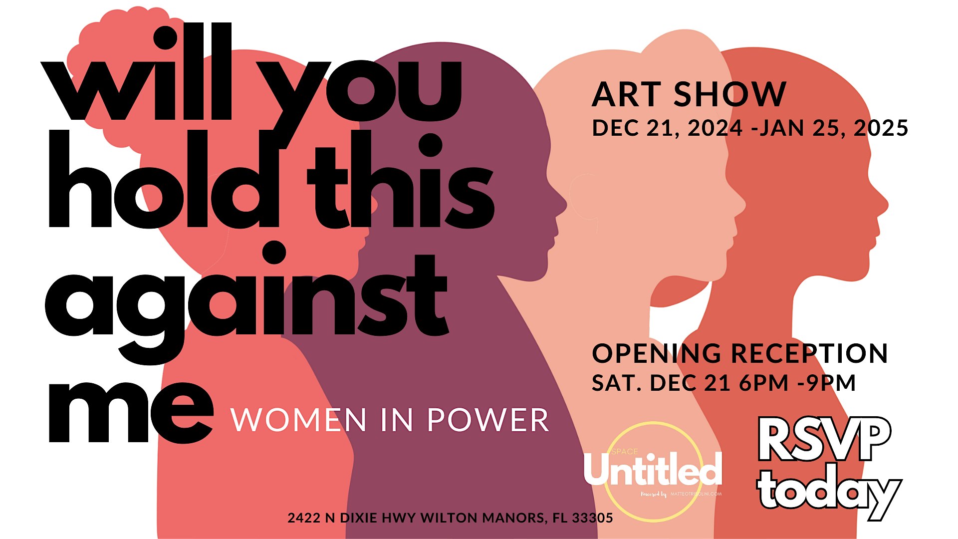 Art Show Opening Reception: “Will You Hold This Against Me” WOMEN IN POWER – Wilton Manors, FL