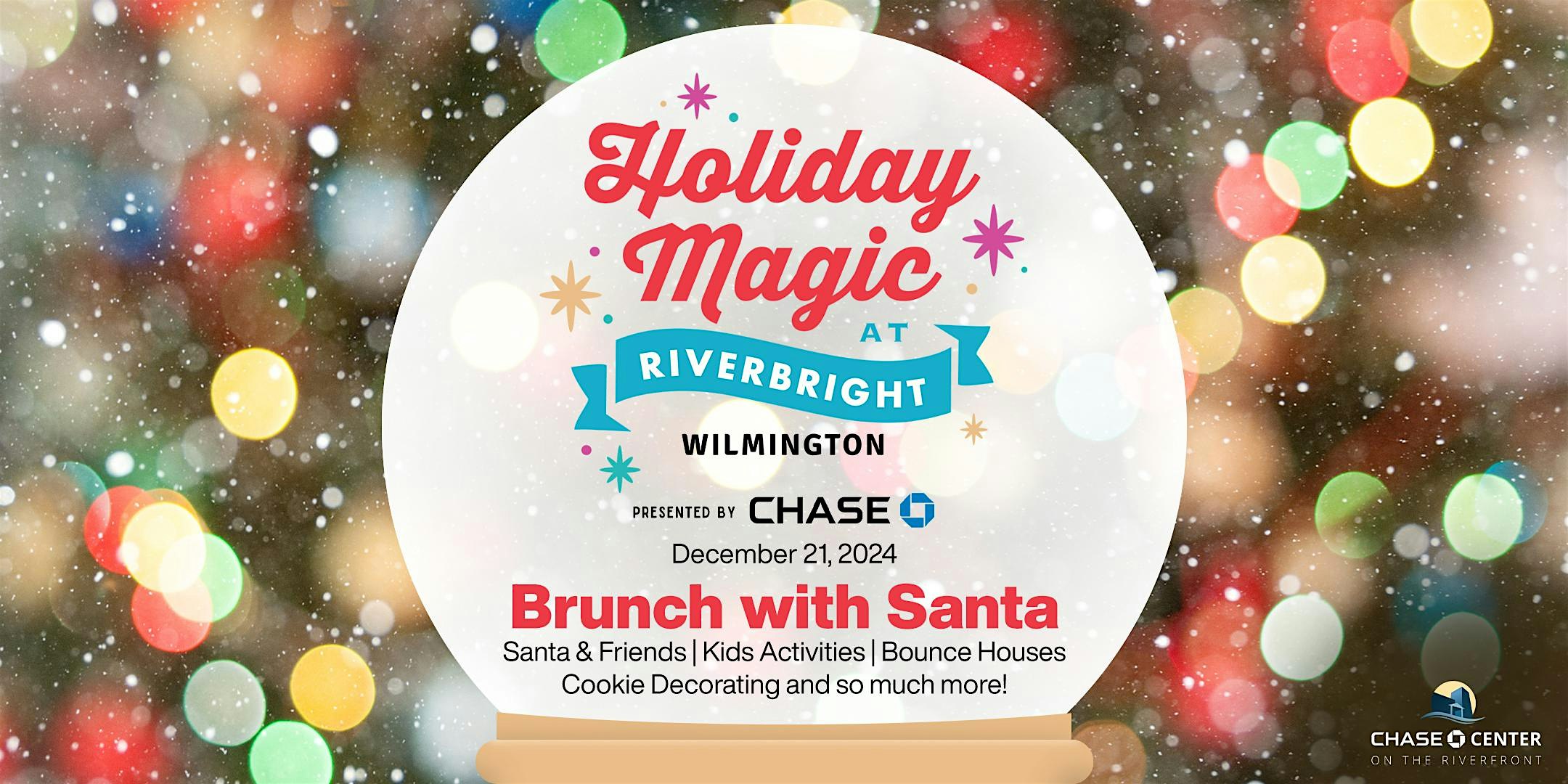 Holiday Magic Brunch with Santa 2024 – Wilmington, DE