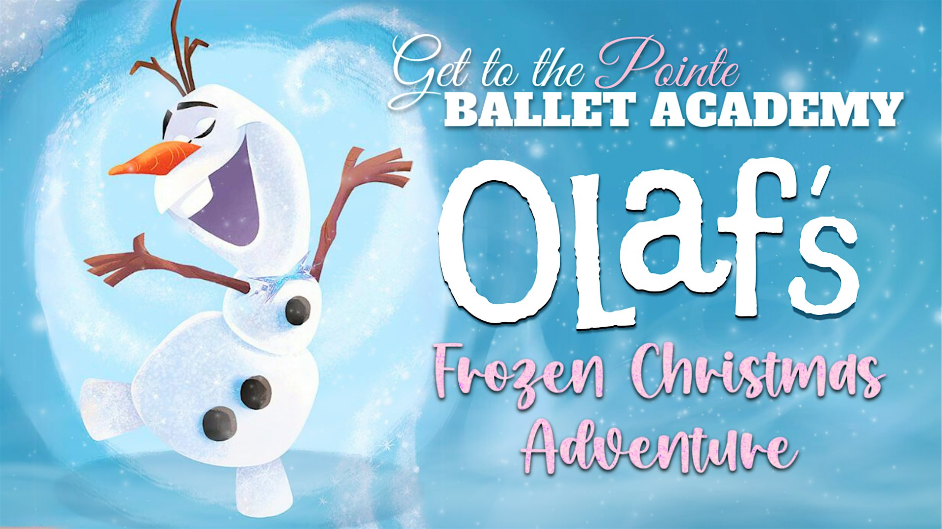 Olaf’s Frozen Christmas Adventure – Alexandria, LA