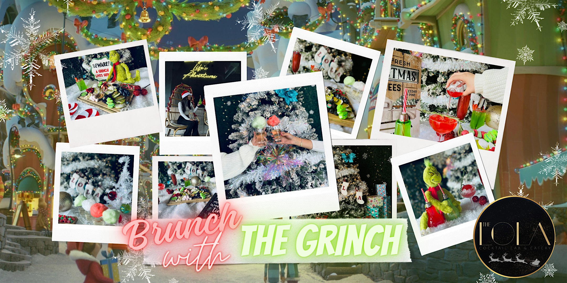 Brunch with The Grinch at The LOLA – Glendale, AZ