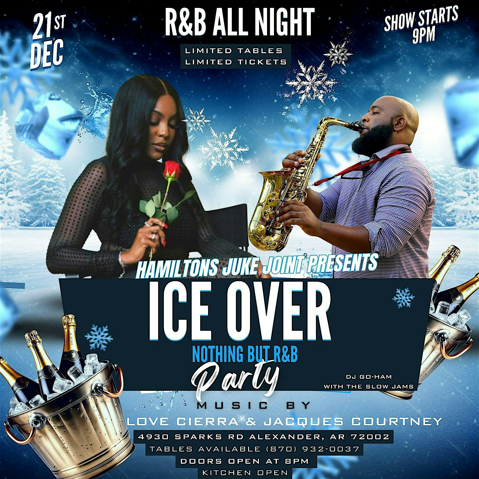 Ice Over -Nothing But R&B – Alexander, AR