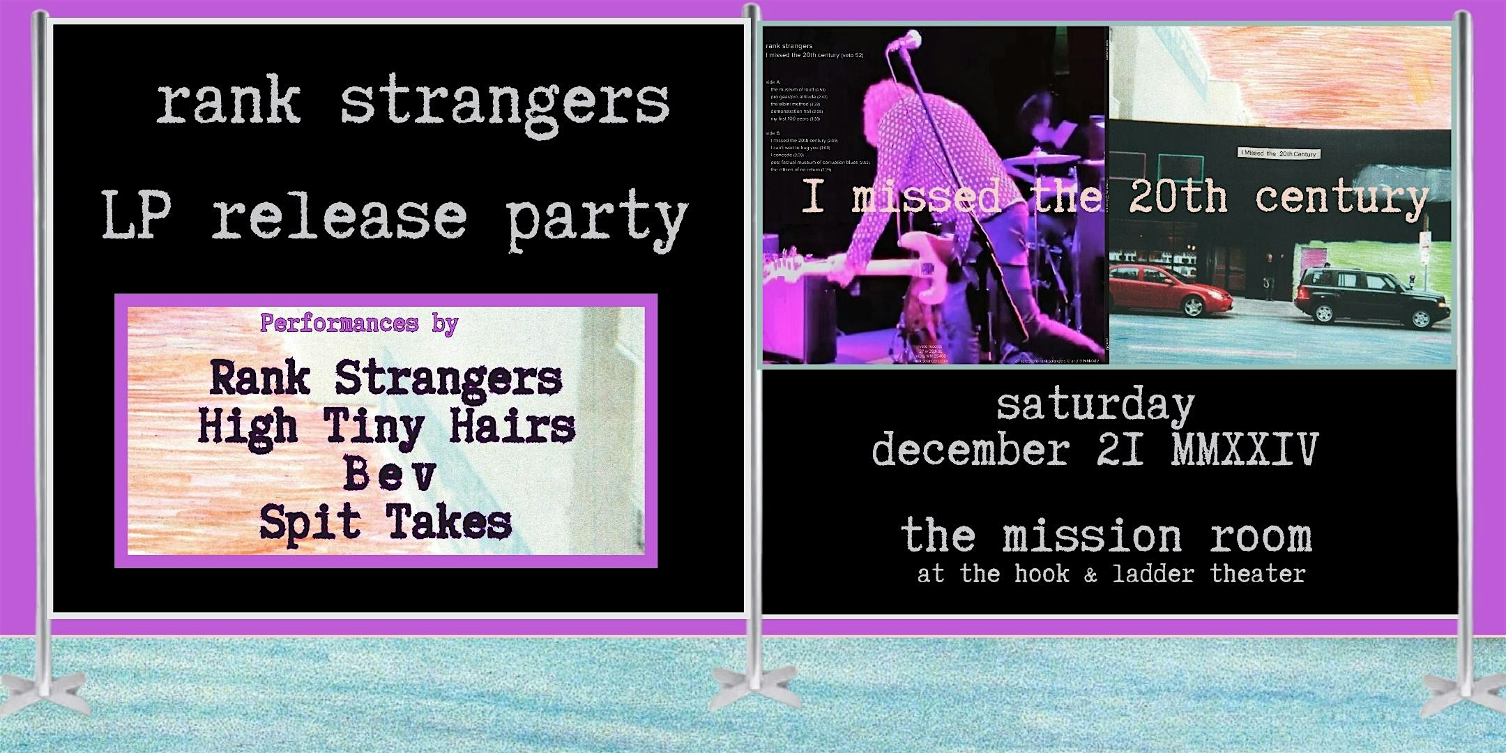 Rank Strangers (LP Release) with High Tiny Hairs, Bev, & Spit Takes – Minneapolis, MN