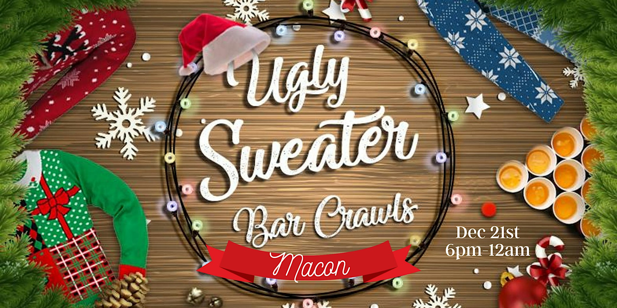 Macon Ugly Sweater Bar Crawl – Macon, GA