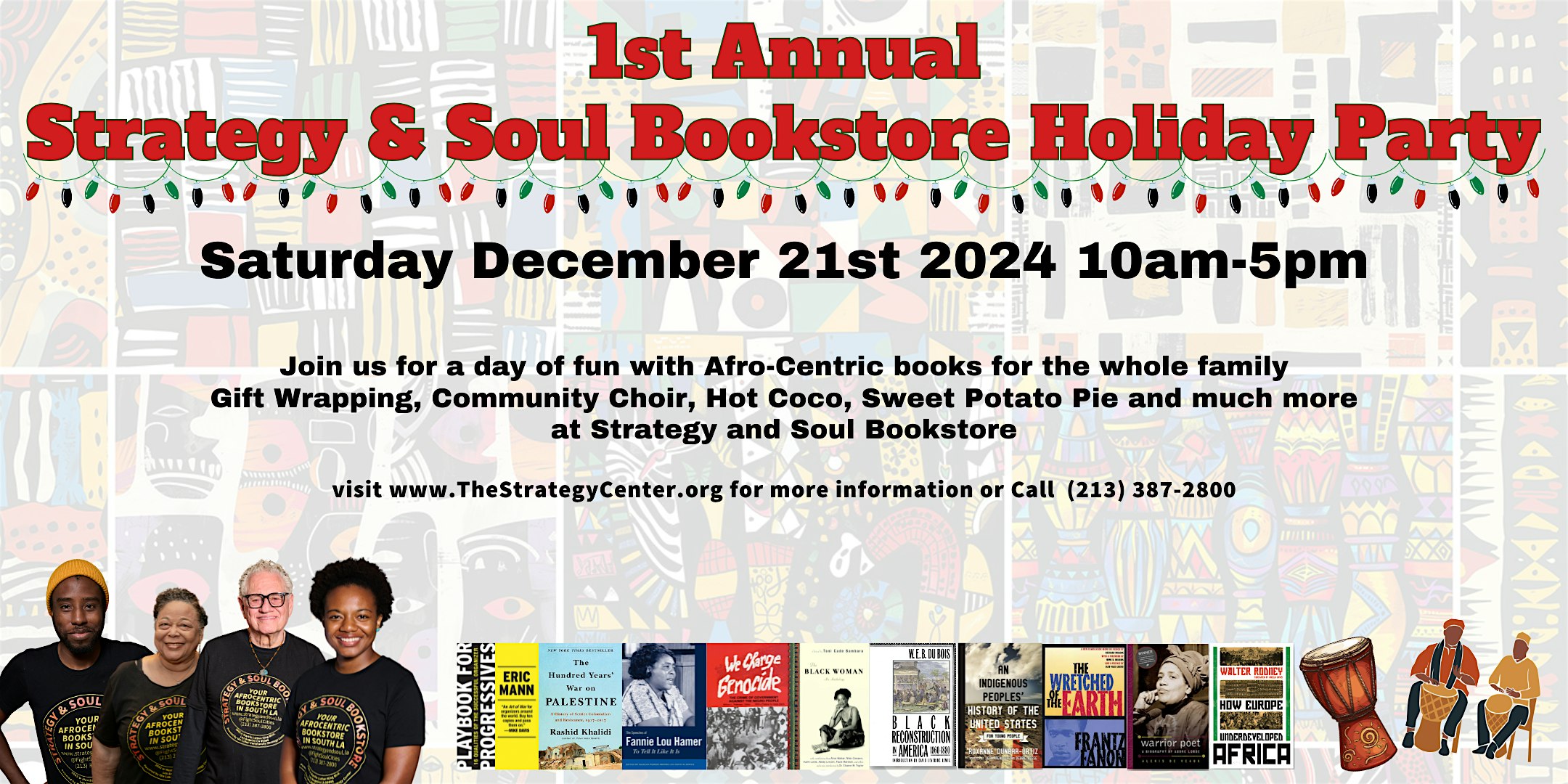 First Annual Strategy and Soul Bookstore Holiday Party – Los Angeles, CA