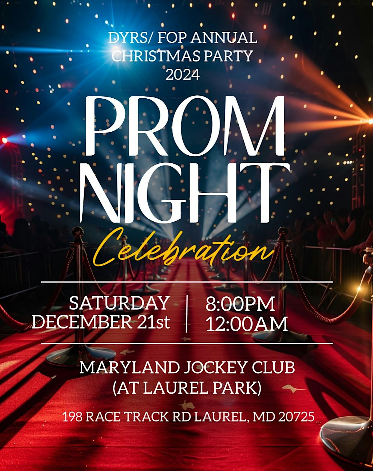 DYRS FOP ANNUAL CHRISTMAS PARTY PROM NIGHT – Laurel, MD