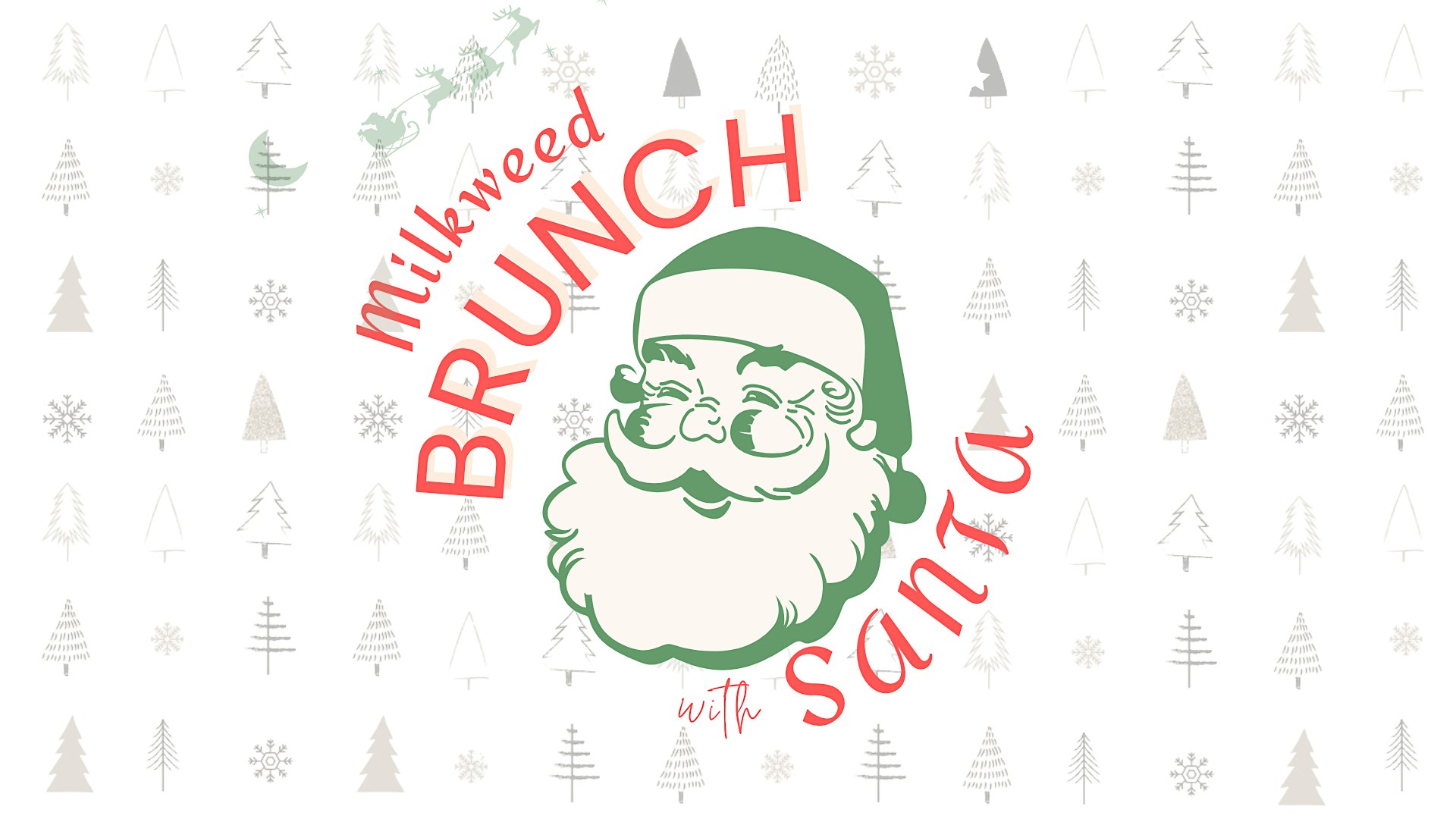 Brunch with Santa at Milkweed – Pitman, NJ