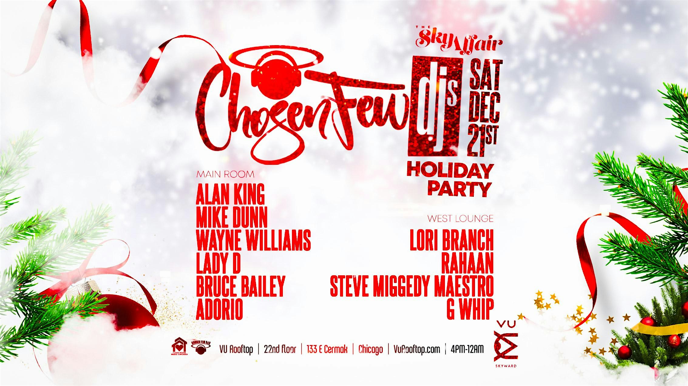 The Chosen Few Djs Holiday Party at Vu Rooftop. House Music in 2 Rooms. – Chicago, IL