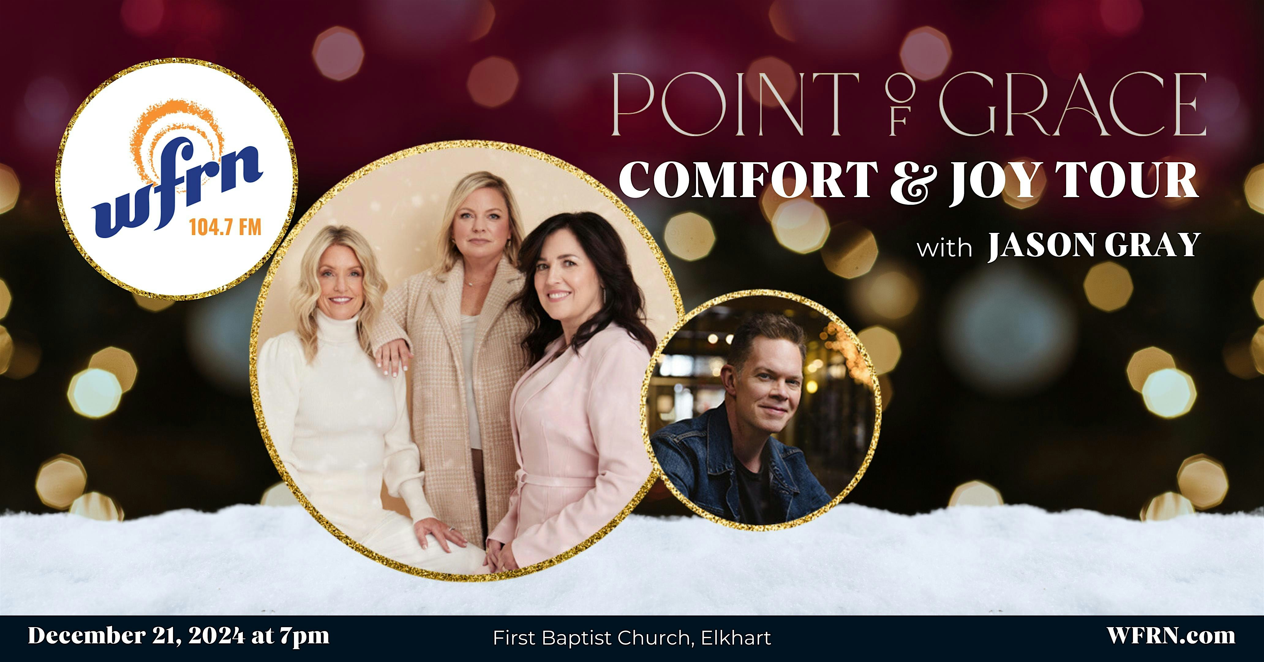 Point of Grace Comfort & Joy Tour with Jason Gray | Elkhart, IN – Bristol, IN