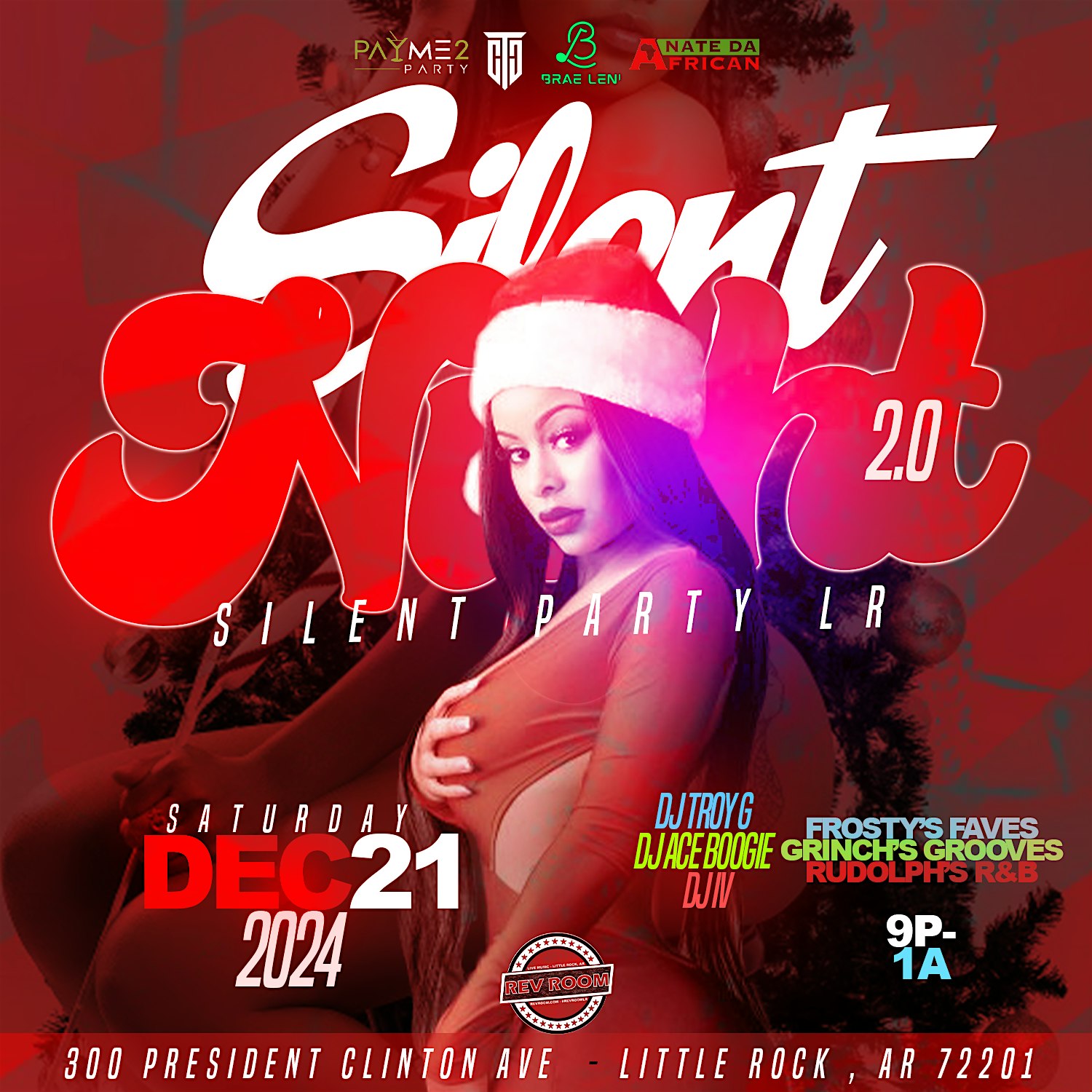 SILENT NIGHT 2.0: LITTLE ROCK HOLIDAY BASH – Little Rock, AR