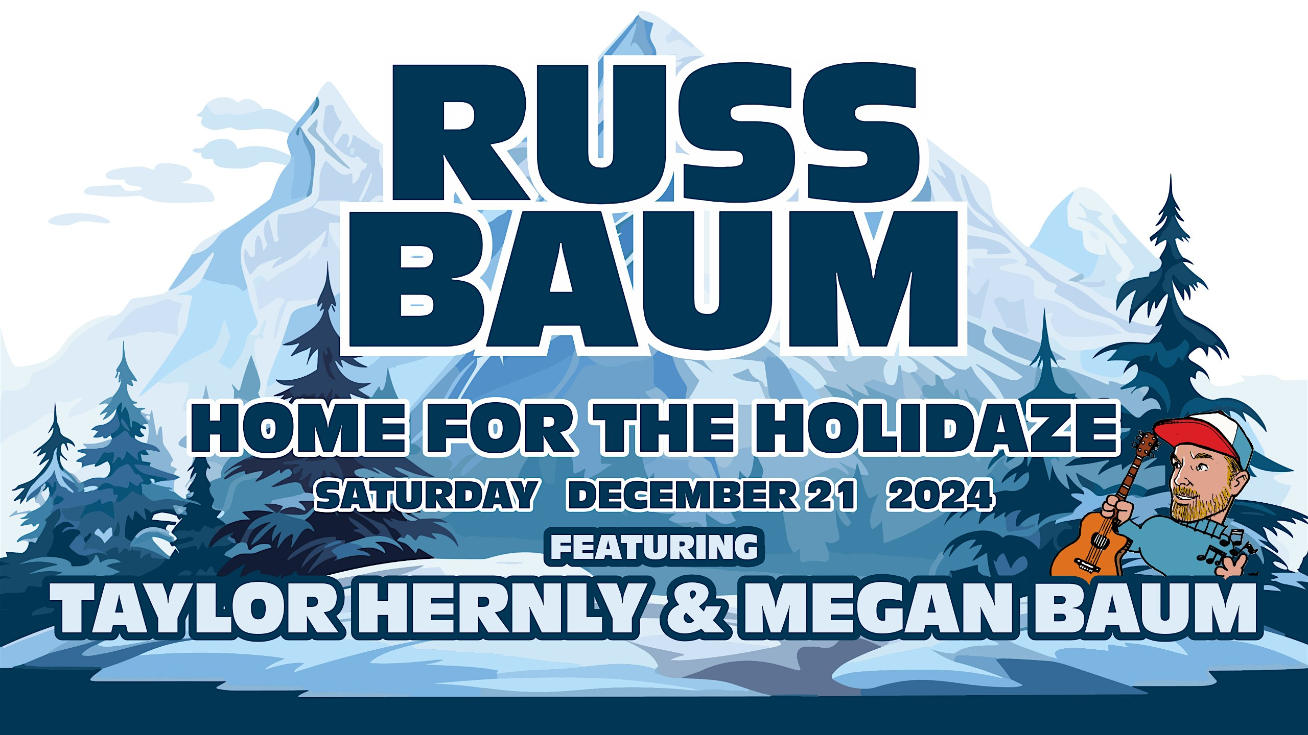 Home for the Holidaze with Russ Baum (Martinsville) – Martinsville, IN