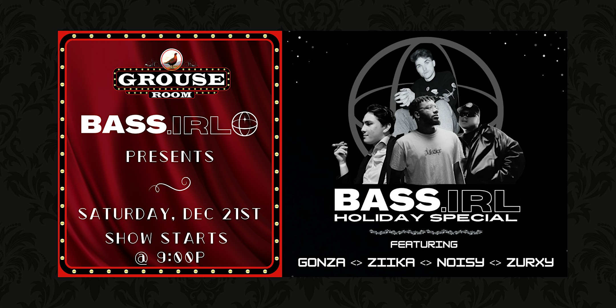 BASS.IRL Holiday Special with Gonza, Ziika, Noisy, and Zurxy! – Lafayette, LA