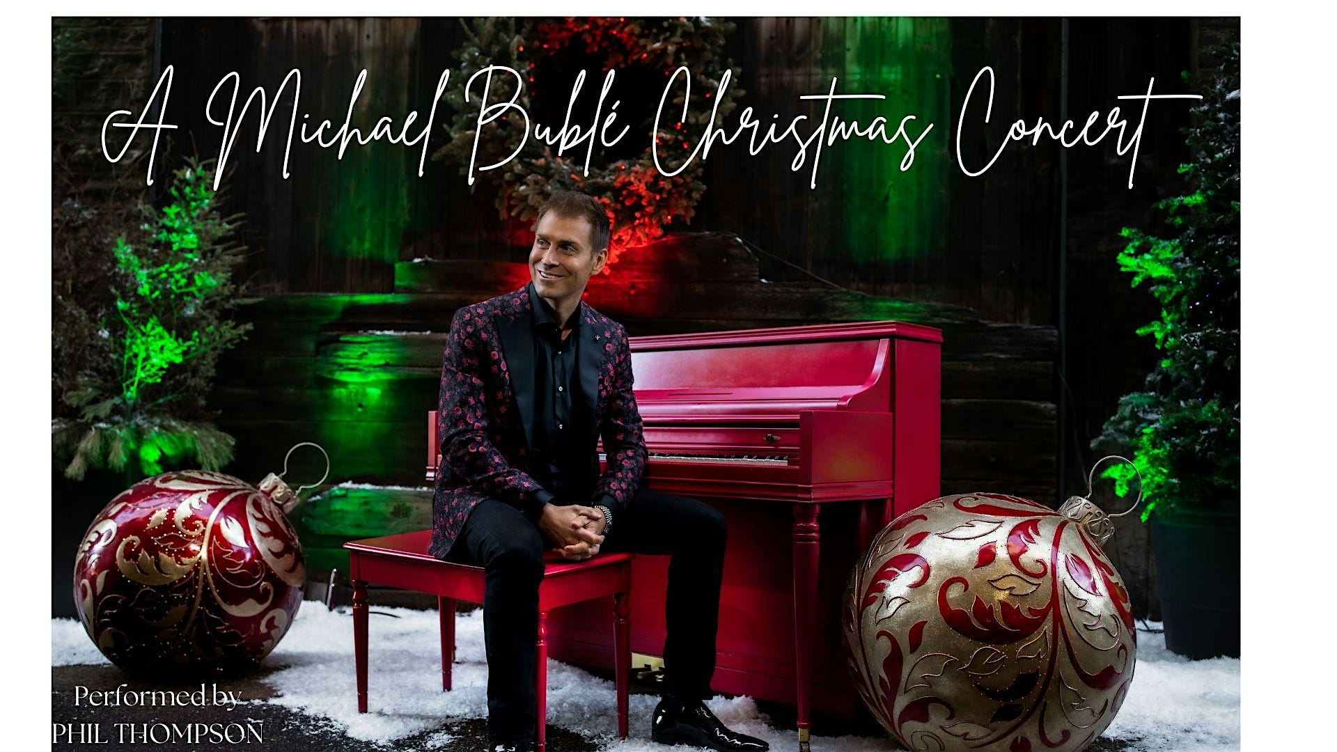 Dinner & Show: Christmas Concert by Phil Thompson – Bloomington, MN