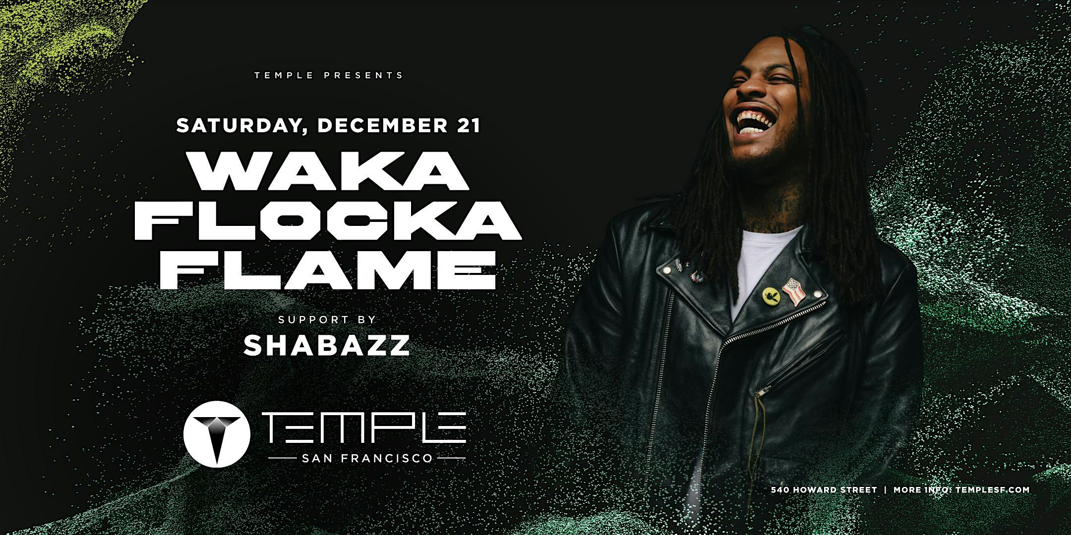 Waka Flocka – San Francisco, CA