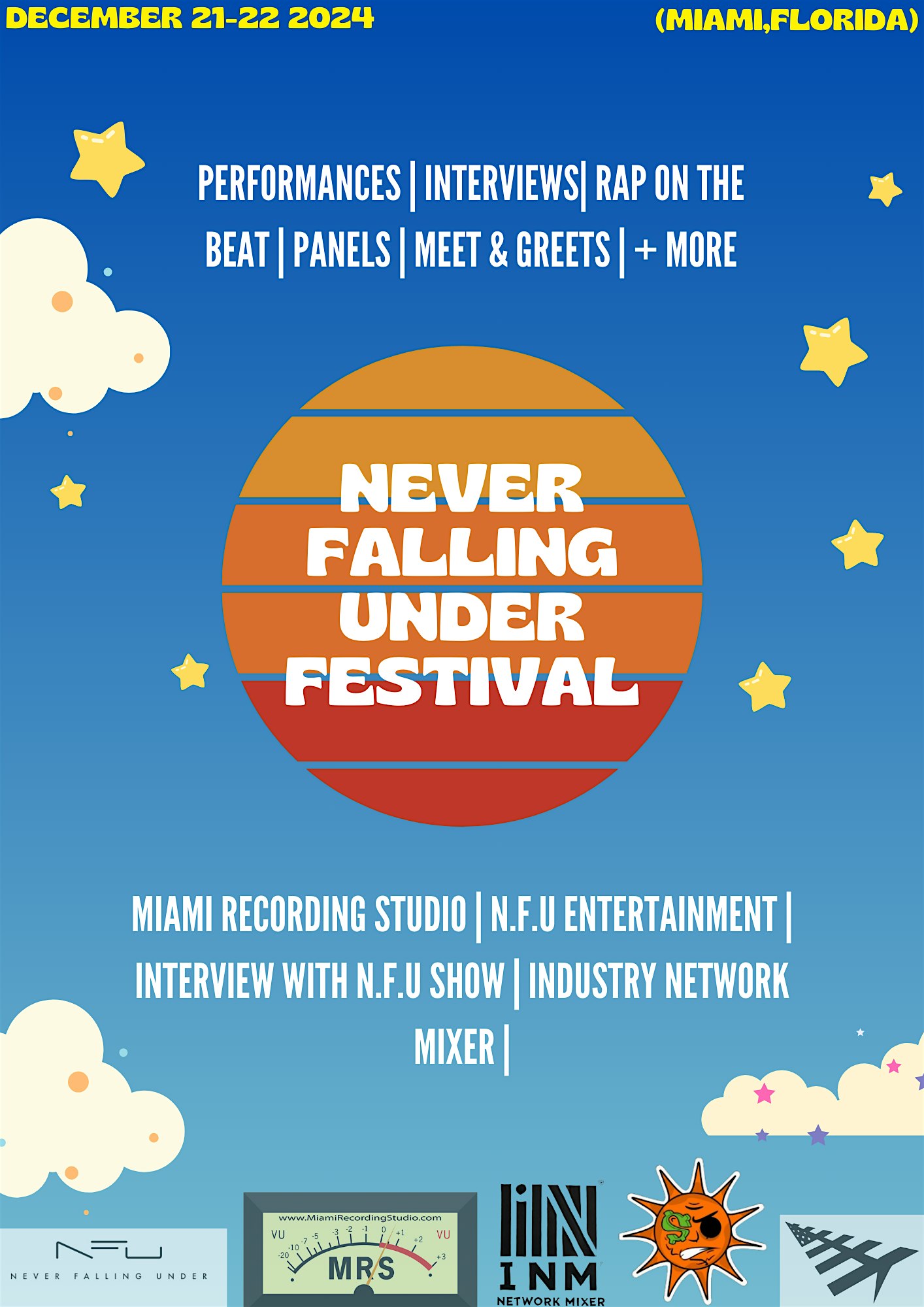 Never Falling Under Festival – Miami, FL