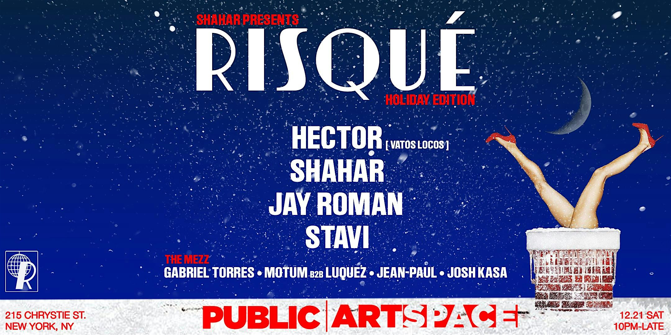 RISQUÉ HOLIDAY EDITION – New York, NY