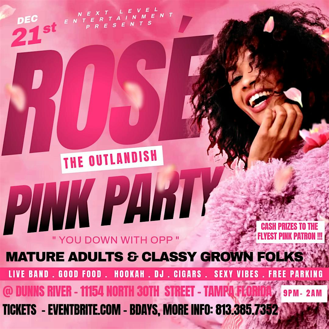 ROS’E: the grown n sexy pink party VIP TABLE ONLY OPTION – Tampa, FL