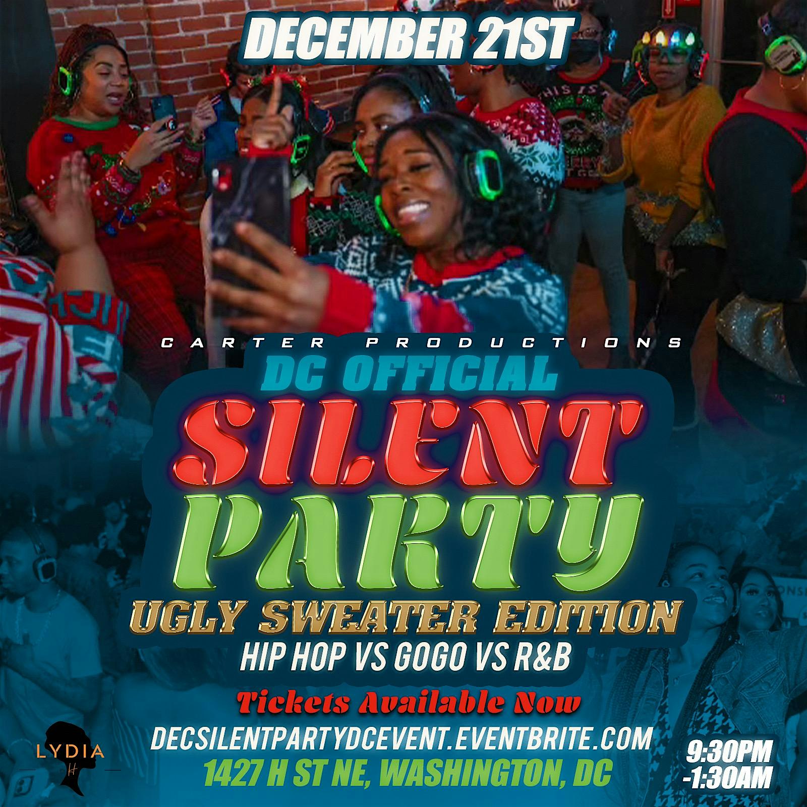 D.C OFFICIAL SILENT PARTY – Washington, DC