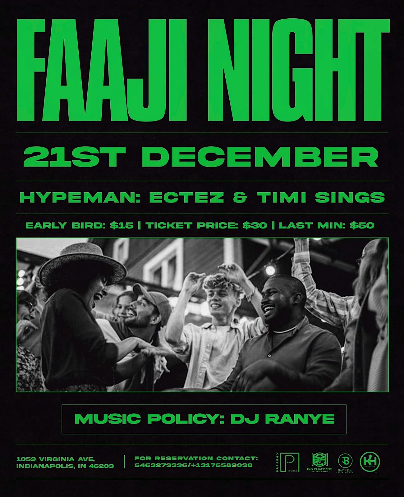 FAAJI NIGHT – Indianapolis, IN