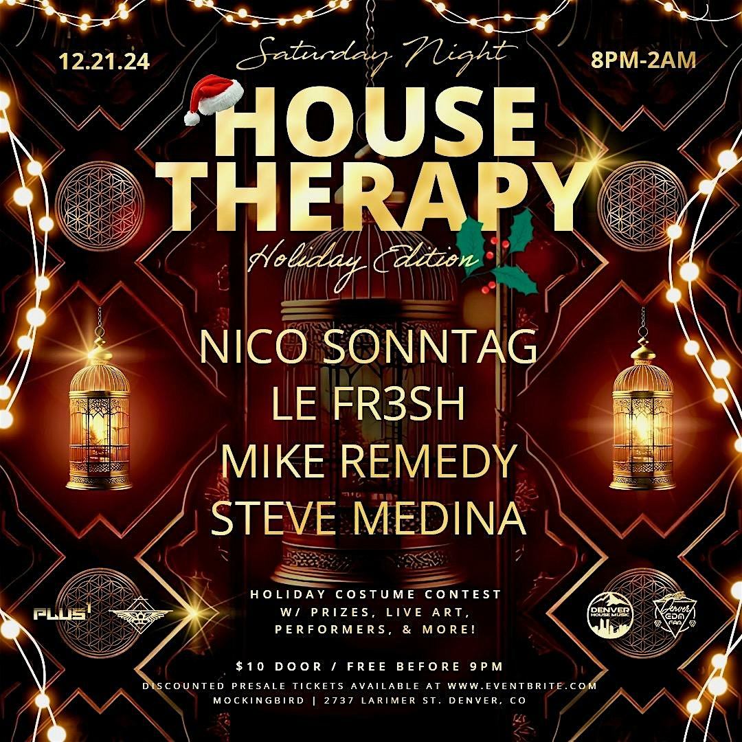 HOUSE THERAPY (Holiday Edition) – Denver, CO